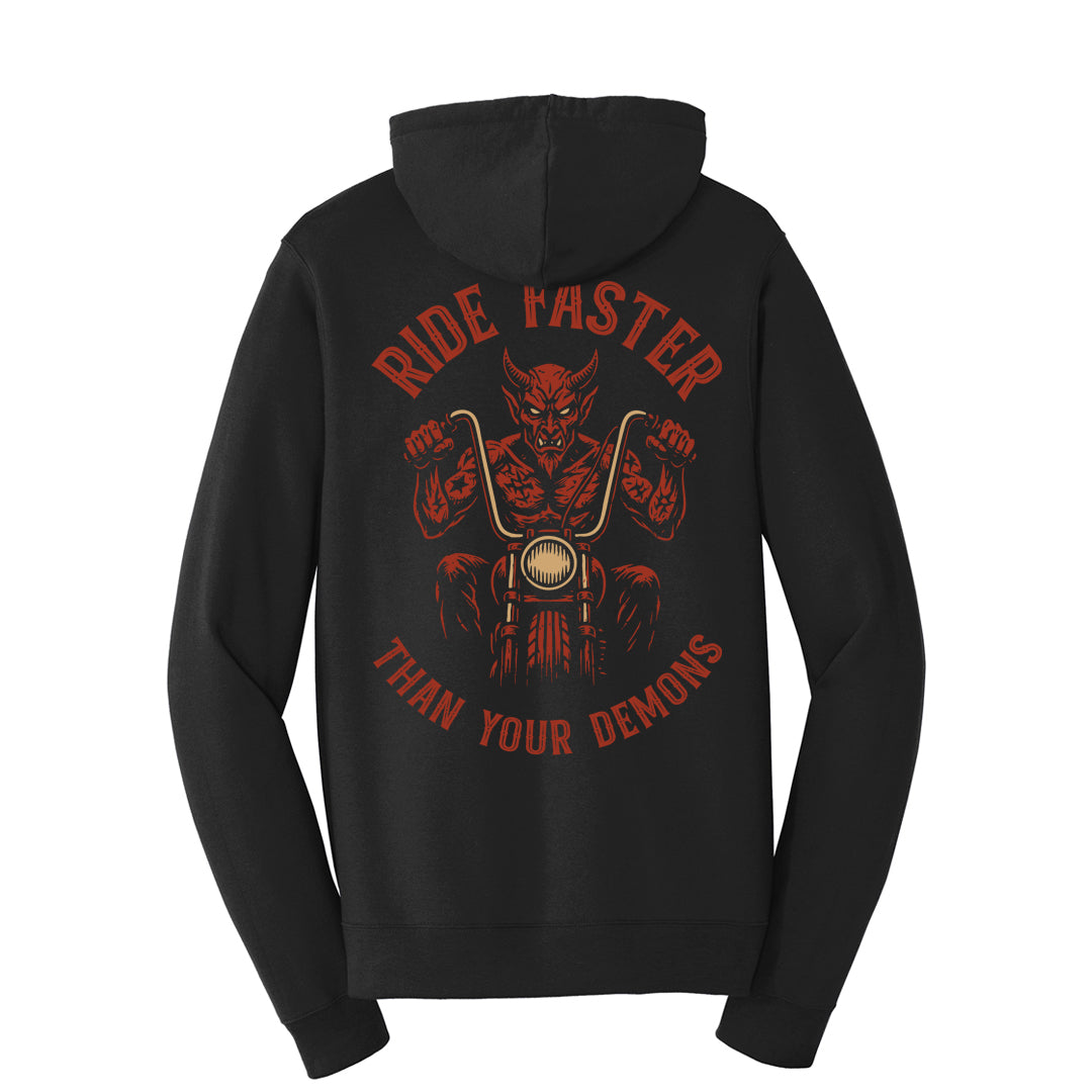 RIDE FASTER THAN YOUR DEMONS | PULLOVER HOODIE