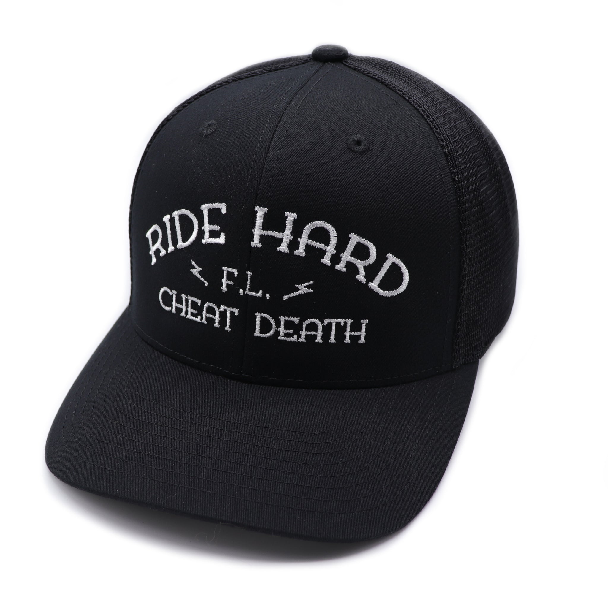 Ride Hard Cheat Death Fuck Luck hat