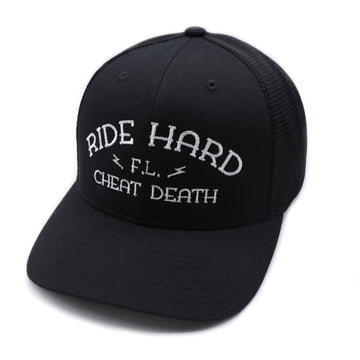 Ride Hard Cheat Death Fuck Luck hat