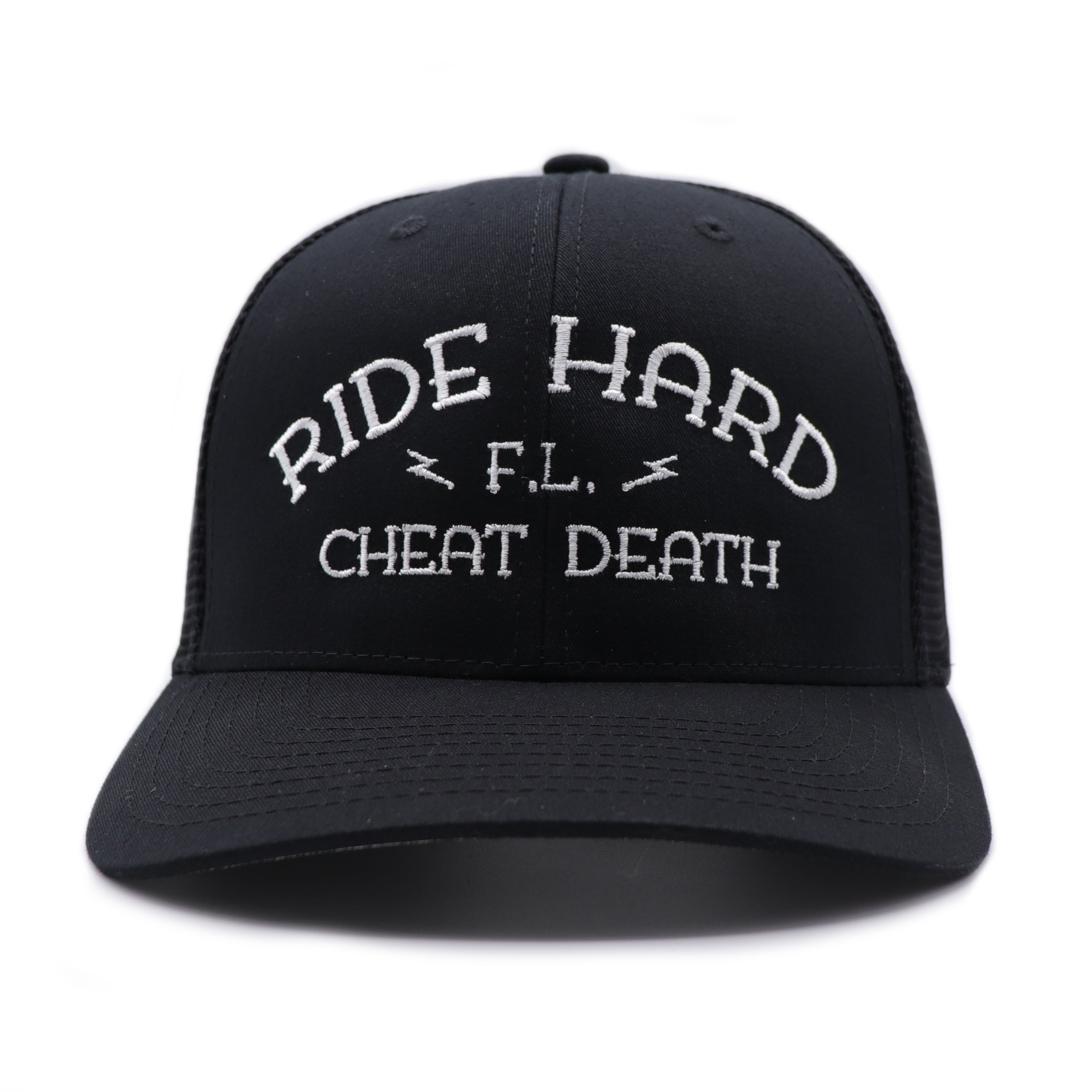 Ride Hard Cheat Death Fuck Luck hat